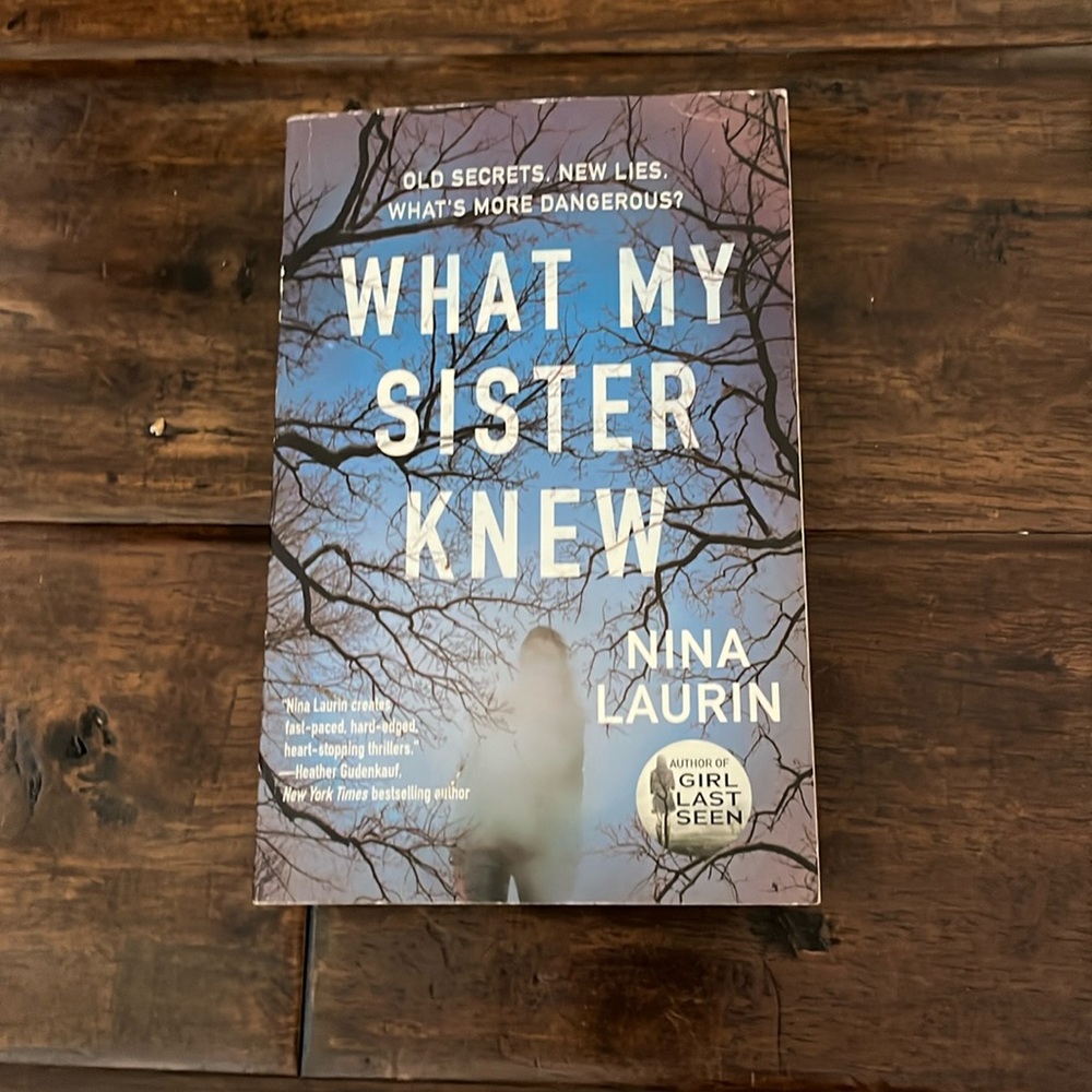 “What My Sister Knew” by Nina Lauren